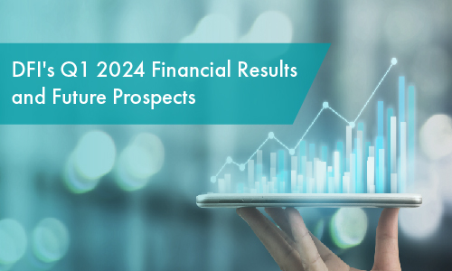 DFI's Consolidated Revenue in Q1 was NT$1.906 Billion Continuing to Optimize Operational Indicators